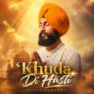 Khuda Di Hasti Pamma Dumewal