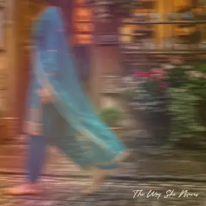 The Way She Moves Raj Hayre