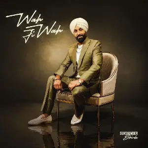 Wah Ji Wah EP Sukshinder Shinda