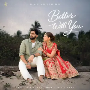 Better With You Shivjot