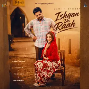 Ishqan De Raah Manjit Sahota
