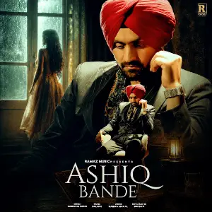 ASHIQ BANDE Inderbir Sidhu