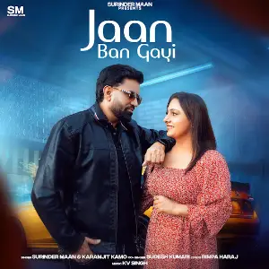 Jaan Ban Gyi Surinder Maan