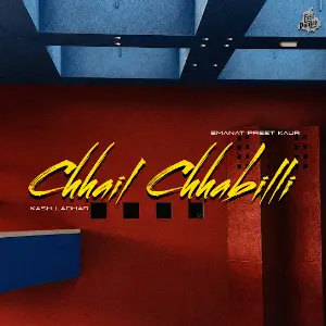 Chhail Chhabilli Emanat Preet Kaur
