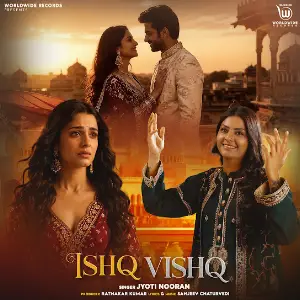 Ishq Vishq Jyoti Nooran