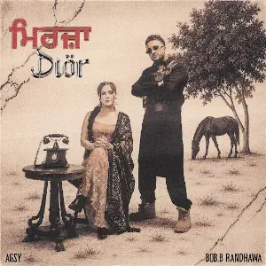 MIRZA DIOR Bob B Randhawa