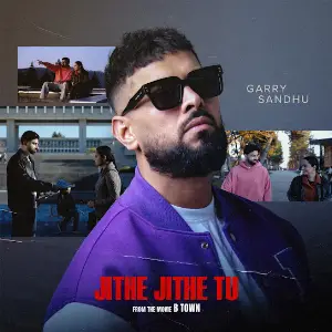 Jithe Jithe Tu Garry Sandhu