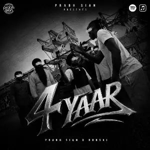 4 Yaar Prabh Sian