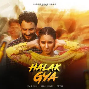 Halk Gya Gurjas Sidhu