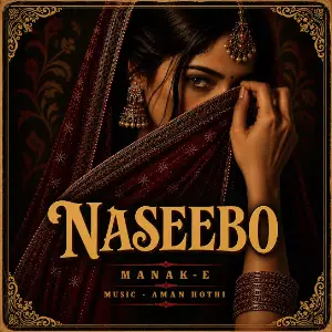 Naseebo Manak-E