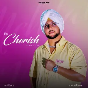 Cherish EP Mehtab Virk