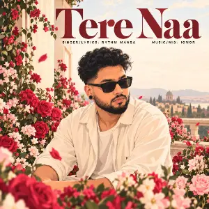 Tere Naa Rythm Mansa