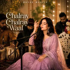 Chalray Chalray Waal Ravzz Musica