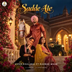 Sadde Ale Vicky Dhaliwal