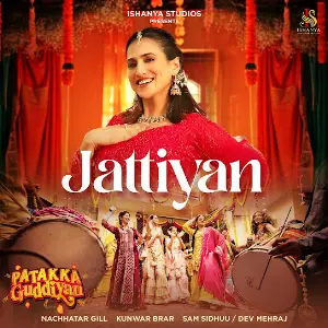 Jattiyan Nachhatar Gill
