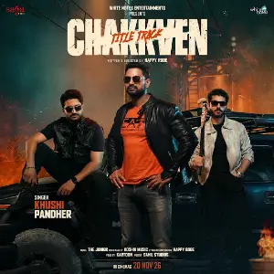 Chakkven - Title Track Khushi Pandher
