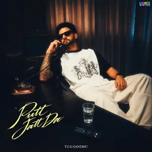 Putt Jatt Da Te-G Sandhu