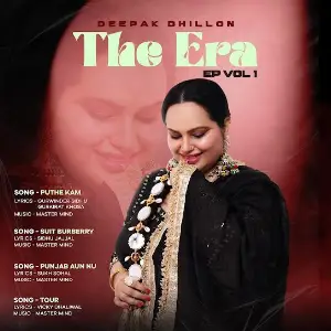 The Era (VOL 1) EP Deepak Dhillon