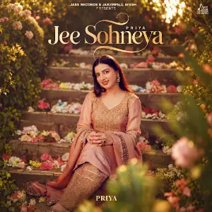 Jee Sohneya Priya