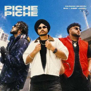 Piche Piche Harman Sandhu
