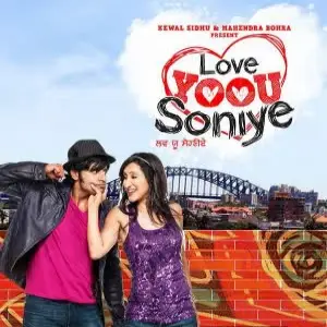 Love Yoou Soniye (Movie) ft Rishi Rich , Ishq Bector Various