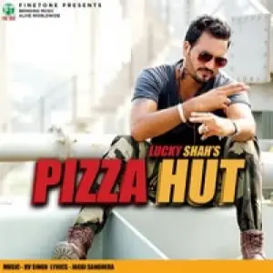 Pizza Hut Lucky Shah