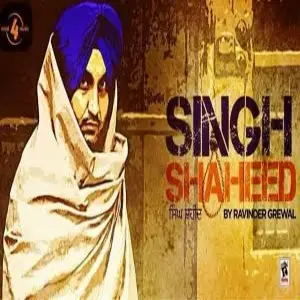 Singh Shaheed Ravinder Grewal