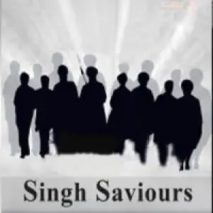 Singh Saviours Various