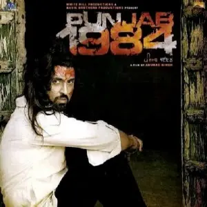 Punjab 1984 (Movie) Diljit Dosanjh